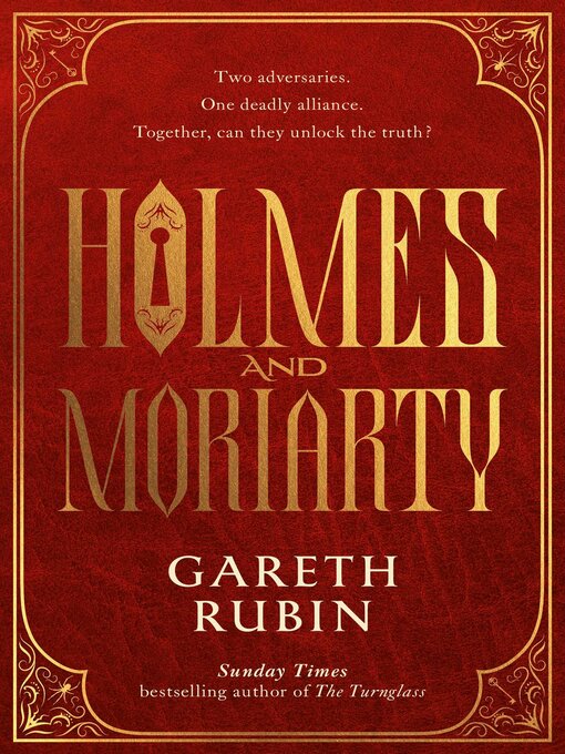 Title details for Holmes and Moriarty by Gareth Rubin - Wait list